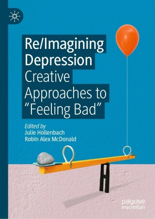 صورة الغلاف: Re/Imagining Depression 9783030805531