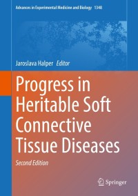 Imagen de portada: Progress in Heritable Soft Connective Tissue Diseases 2nd edition 9783030806132