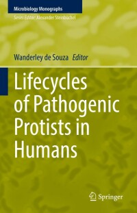 Titelbild: Lifecycles of Pathogenic Protists in Humans 9783030806811