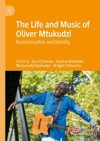 Cover image: The Life and Music of Oliver Mtukudzi 9783030807276