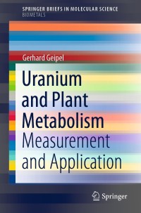 Cover image: Uranium and Plant Metabolism 9783030808143