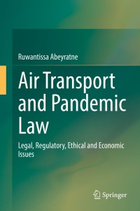 Immagine di copertina: Air Transport and Pandemic Law 9783030808846