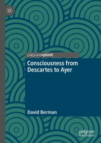 Imagen de portada: Consciousness from Descartes to Ayer 9783030809201