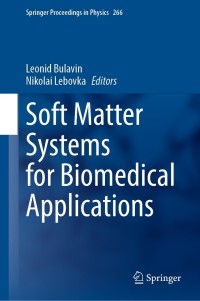 Cover image: Soft Matter Systems for Biomedical Applications 9783030809232