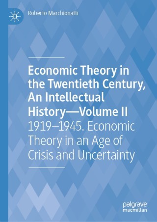 Imagen de portada: Economic Theory in the Twentieth Century, An Intellectual History—Volume II 9783030809867