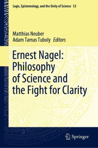 Immagine di copertina: Ernest Nagel: Philosophy of Science and the Fight for Clarity 9783030810092