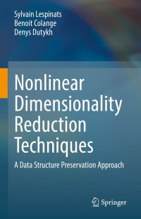 Cover image: Nonlinear Dimensionality Reduction Techniques 9783030810252