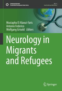 Titelbild: Neurology in Migrants and Refugees 9783030810573