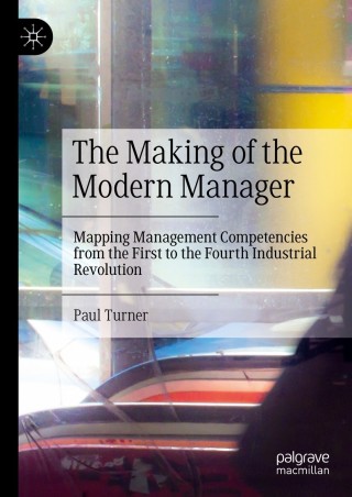 表紙画像: The Making of the Modern Manager 9783030810610