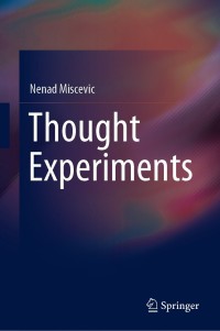 Immagine di copertina: Thought Experiments 9783030810818