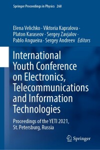 表紙画像: International Youth Conference on Electronics, Telecommunications and Information Technologies 9783030811181