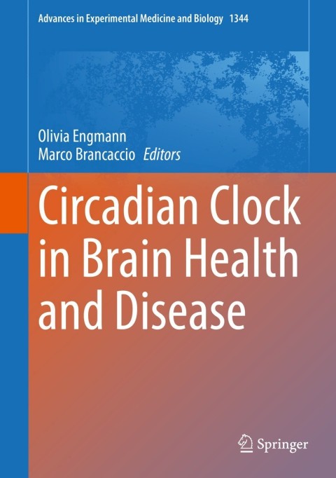 Circadian Clock in Brain Health and Disease - FULL INSTANT DOWNLOAD | PDF DOCX EPUB