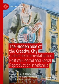 Cover image: The Hidden Side of the Creative City 9783030812485