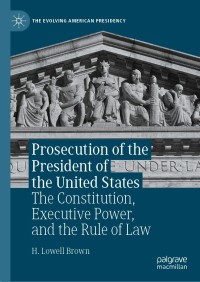 Cover image: Prosecution of the President of the United States 9783030813727