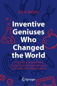 Imagen de portada: Inventive Geniuses Who Changed the World 9783030813802