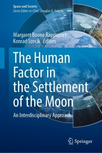 Immagine di copertina: The Human Factor in the Settlement of the Moon 9783030813871