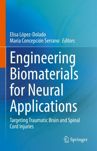 Imagen de portada: Engineering Biomaterials for Neural Applications 9783030813994