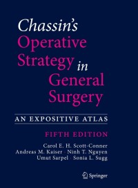 Cover image: Chassin's Operative Strategy in General Surgery 5th edition 9783030814144