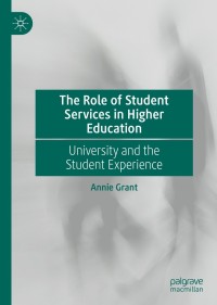 Cover image: The Role of Student Services in Higher Education 9783030814380