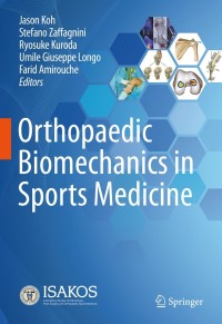 Titelbild: Orthopaedic Biomechanics in Sports Medicine 9783030815486