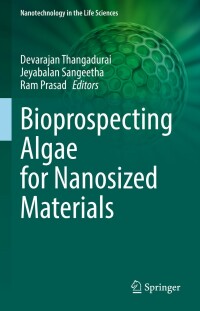 Omslagafbeelding: Bioprospecting Algae for Nanosized Materials 9783030815561