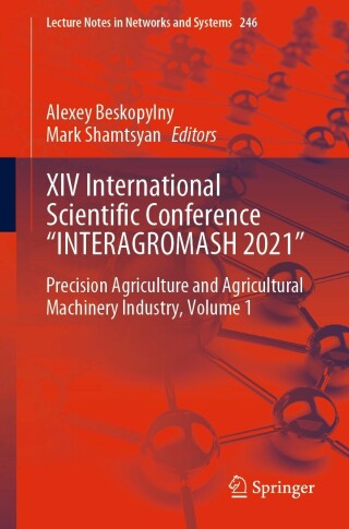 Cover image: XIV International Scientific Conference “INTERAGROMASH 2021" 9783030816186