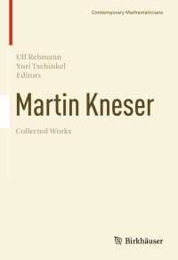 Cover image: Martin Kneser Collected Works 9783030816247