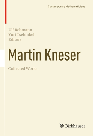 صورة الغلاف: Martin Kneser Collected Works 9783030816247
