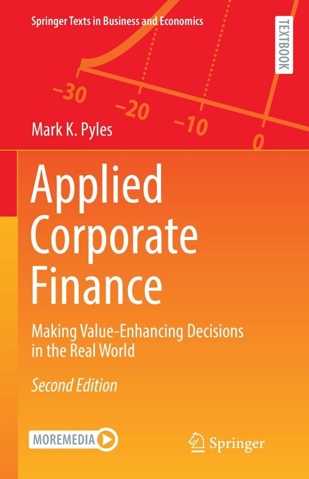 Applied Corporate Finance Making Value-Enhancing Decisions in the Real World 2nd Edition