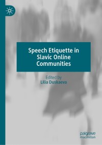 Cover image: Speech Etiquette in Slavic Online Communities 9783030817466