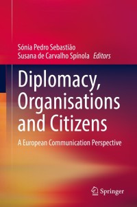 Cover image: Diplomacy, Organisations and Citizens 9783030818760