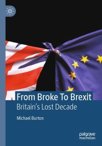 Cover image: From Broke To Brexit 9783030818883