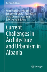 Cover image: Current Challenges in Architecture and Urbanism in Albania 9783030819187
