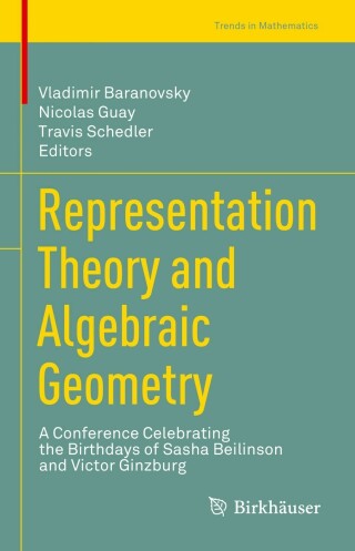 Cover image: Representation Theory and Algebraic Geometry 9783030820060