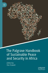 Titelbild: The Palgrave Handbook of Sustainable Peace and Security in Africa 9783030820190