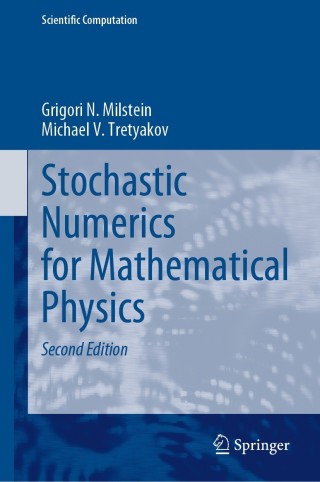 صورة الغلاف: Stochastic Numerics for Mathematical Physics 2nd edition 9783030820398