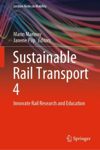 صورة الغلاف: Sustainable Rail Transport 4 4th edition 9783030820947
