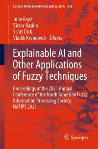 Omslagafbeelding: Explainable AI and Other Applications of Fuzzy Techniques 9783030820985