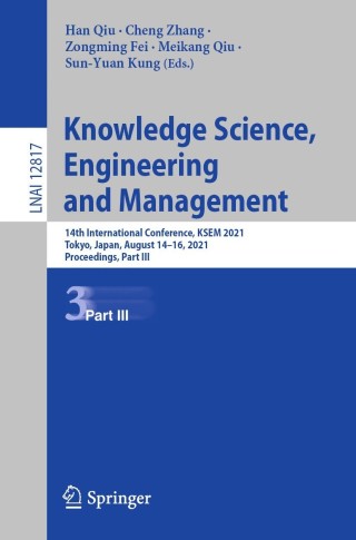 Cover image: Knowledge Science, Engineering and Management 9783030821524