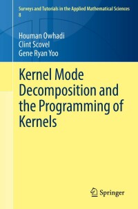 Cover image: Kernel Mode Decomposition and the Programming of Kernels 9783030821708