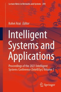 表紙画像: Intelligent Systems and Applications 9783030821920