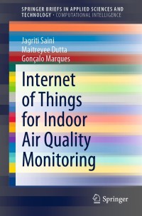 Immagine di copertina: Internet of Things for Indoor Air Quality Monitoring 9783030822156