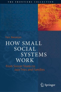 Cover image: How Small Social Systems Work 9783030822378