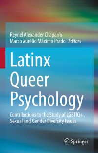 Cover image: Latinx Queer Psychology 9783030822491