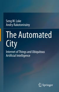 صورة الغلاف: The Automated City 9783030823177