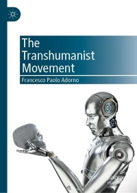 Omslagafbeelding: The Transhumanist Movement 9783030824228