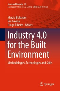 Cover image: Industry 4.0 for the Built Environment 9783030824297