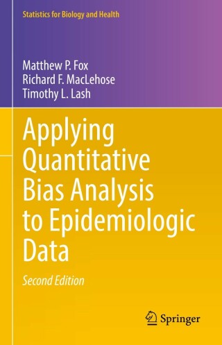 Cover image: Applying Quantitative Bias Analysis to Epidemiologic Data 2nd edition 9783030826727