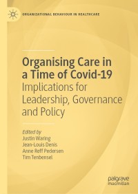 Cover image: Organising Care in a Time of Covid-19 9783030826956