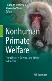 Imagen de portada: Nonhuman Primate Welfare 9783030827076